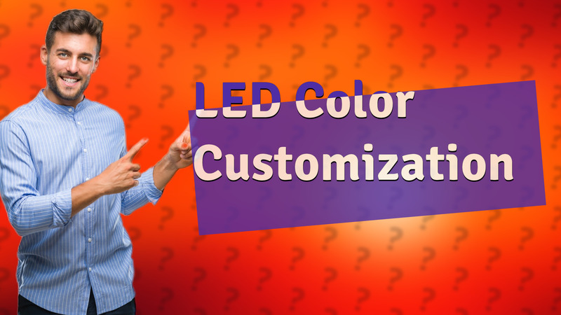 LED Color Customization