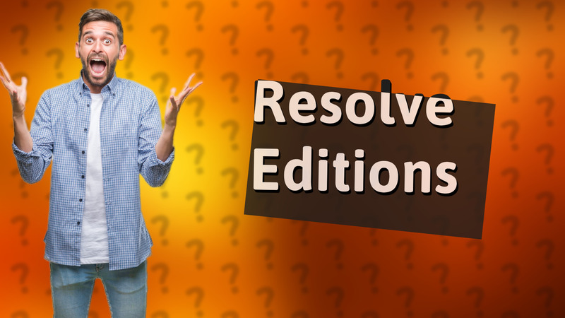 Resolve Editions