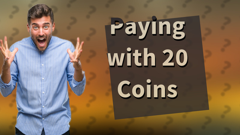 Paying with 20 Coins