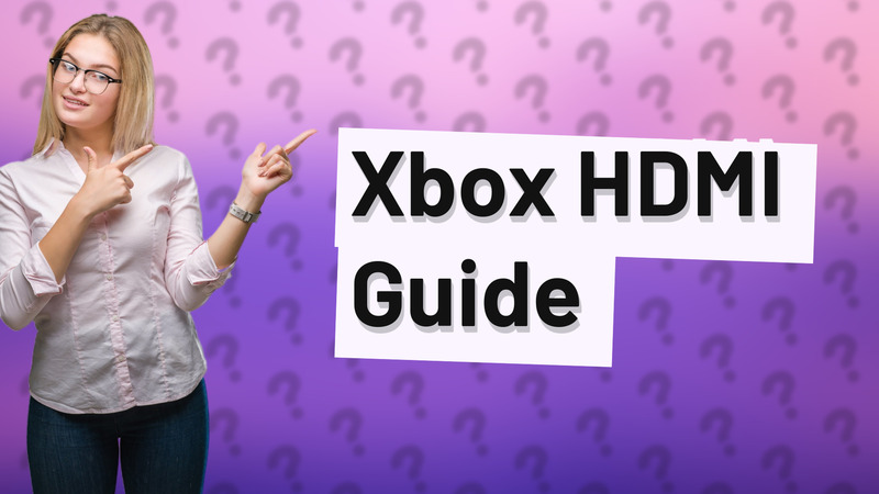 Xbox HDMI Guide