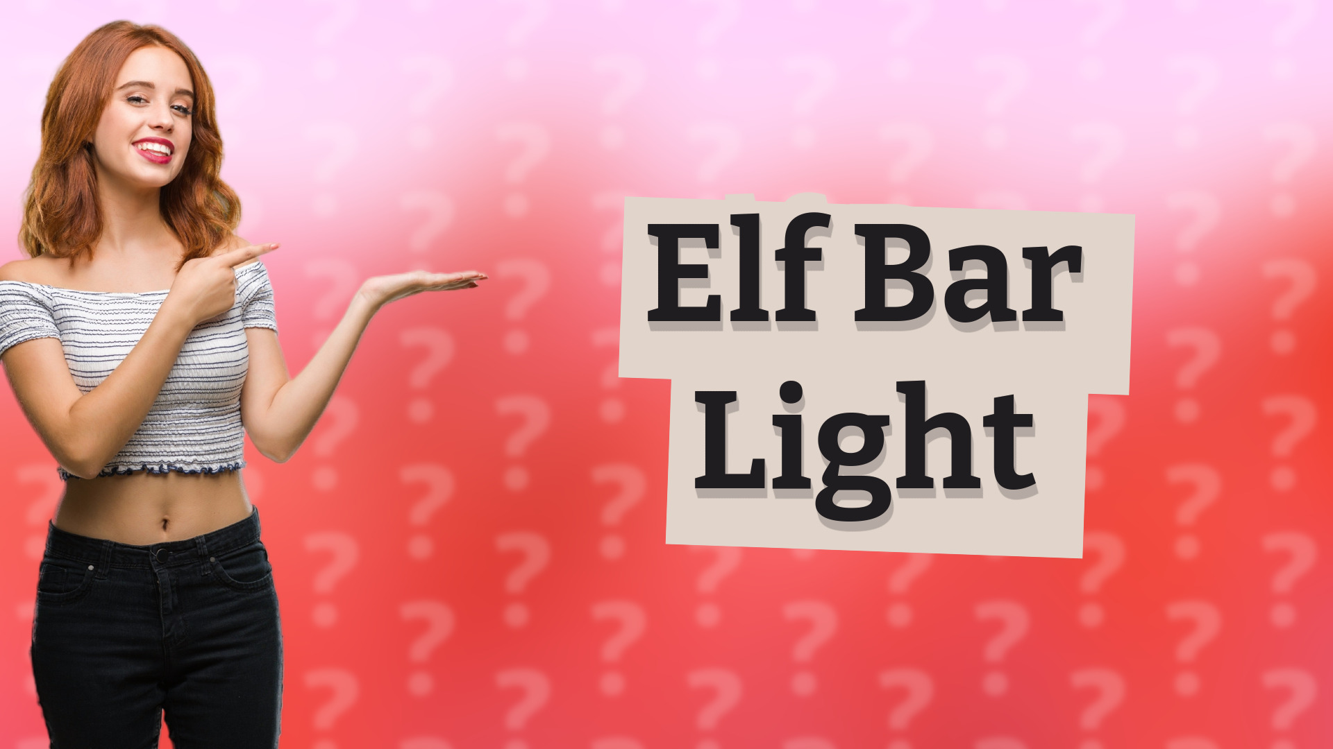 Elf Bar Light