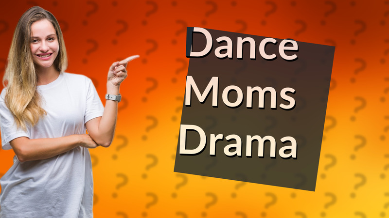 Dance Moms Drama