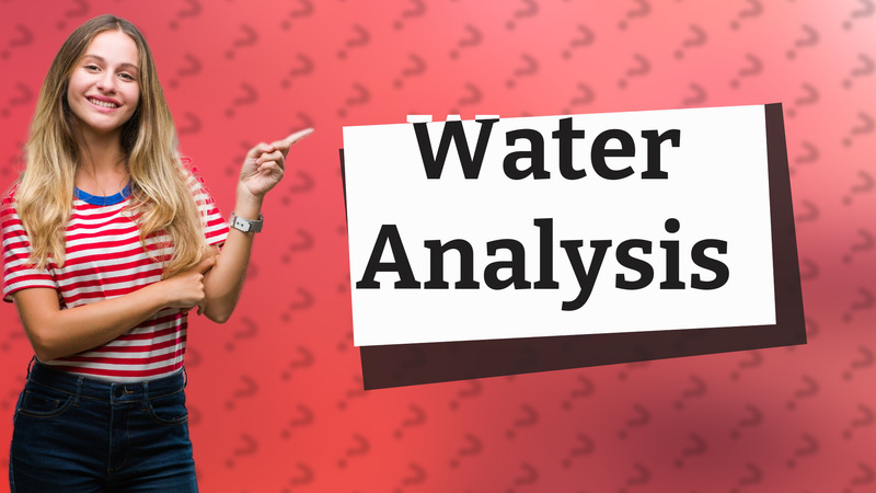 Water Analysis