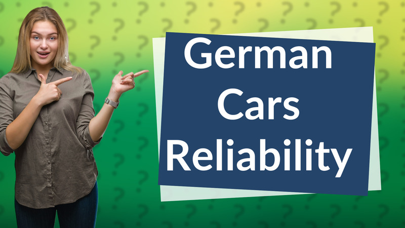 German Cars Reliability