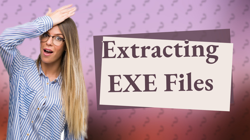 Extracting EXE Files