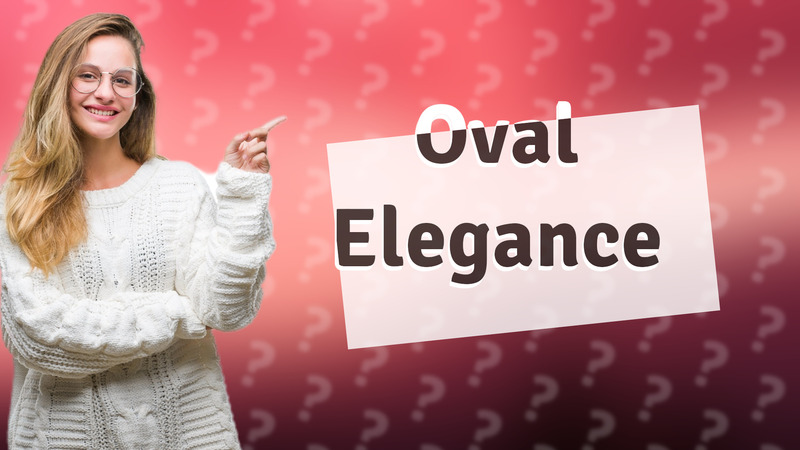 Oval Elegance