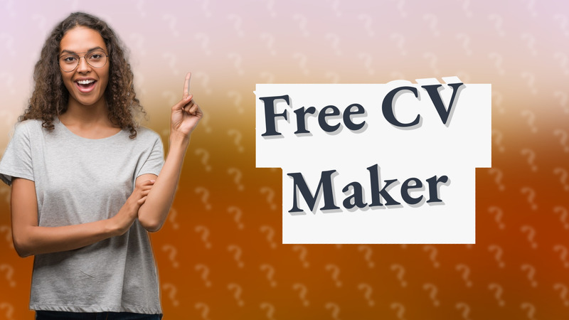 Free CV Maker