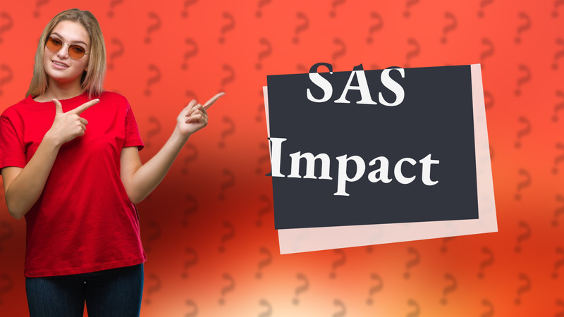 SAS Impact