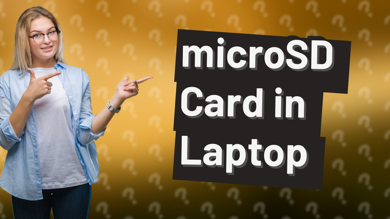 microSD Card in Laptop