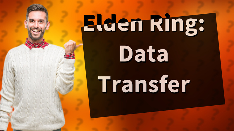 Elden Ring: Data Transfer