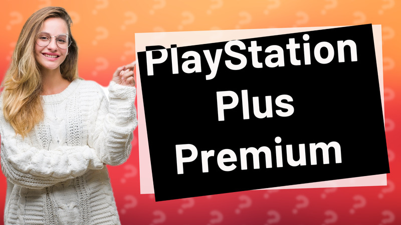 PlayStation Plus Premium