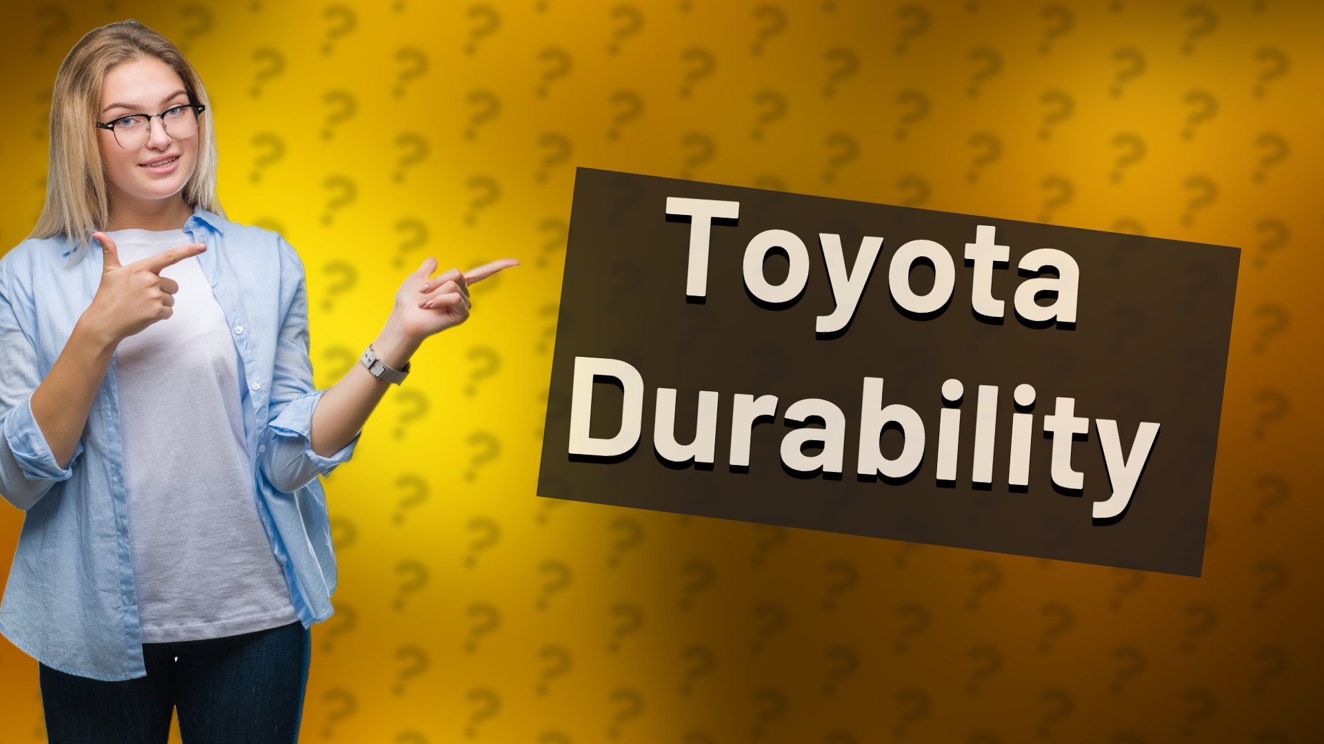 Toyota Durability