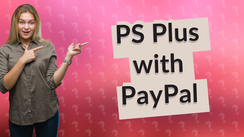 PS Plus with PayPal