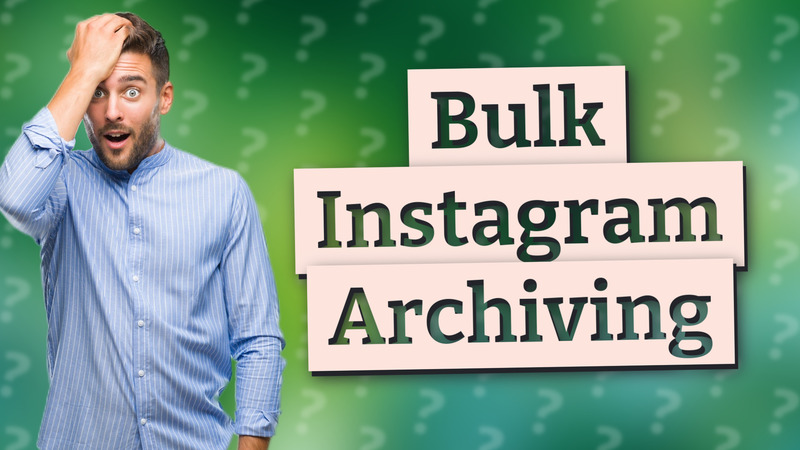 Bulk Instagram Archiving