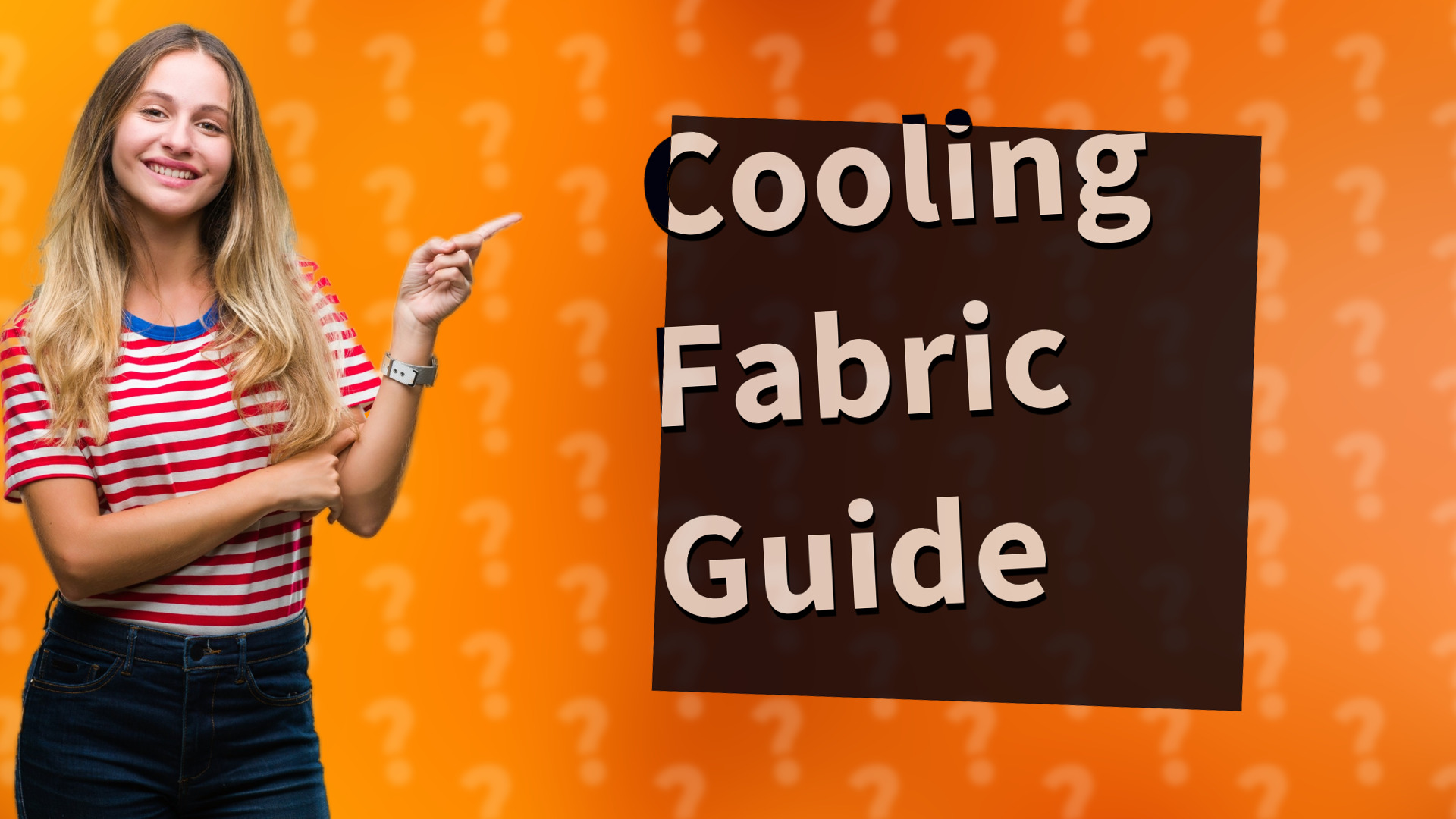 Cooling Fabric Guide