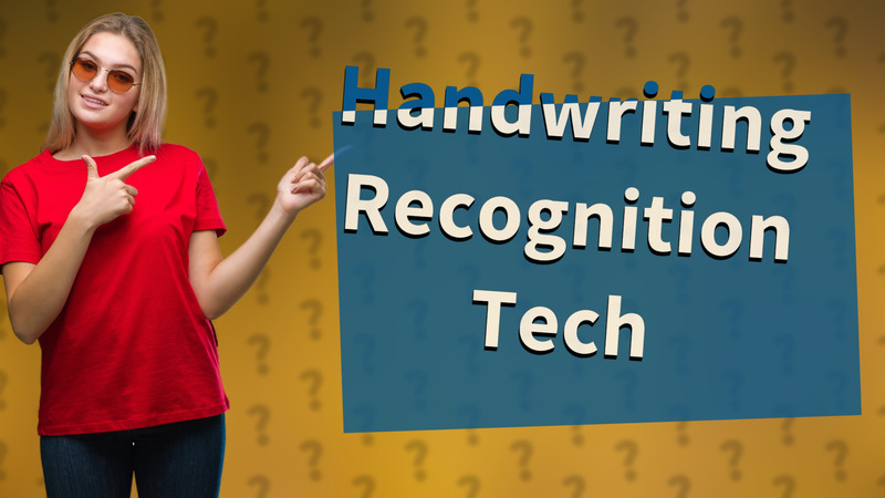 Handwriting Recognition Tech