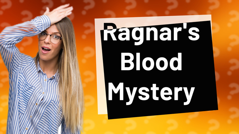 Ragnar's Blood Mystery
