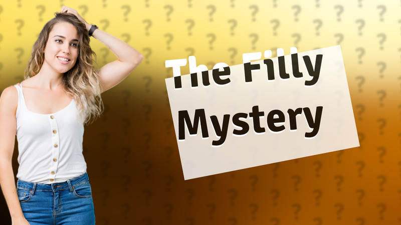 The Filly Mystery