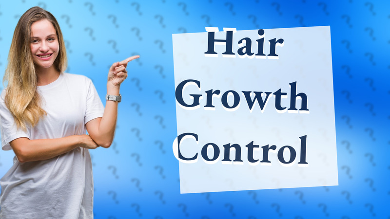 Hair Growth Control