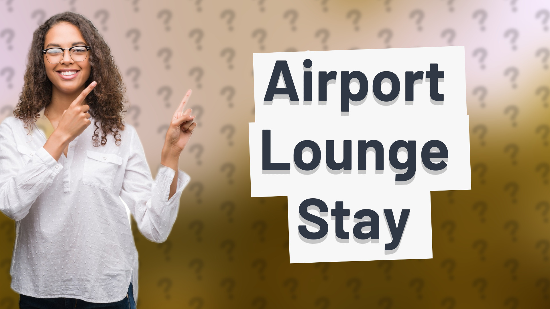 Airport Lounge Stay