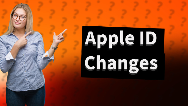 Apple ID Changes