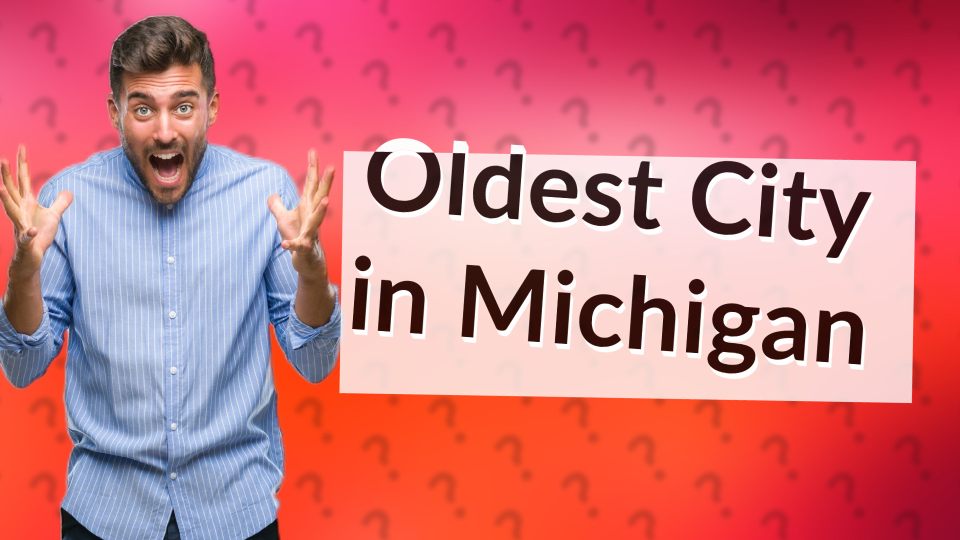 Oldest City in Michigan