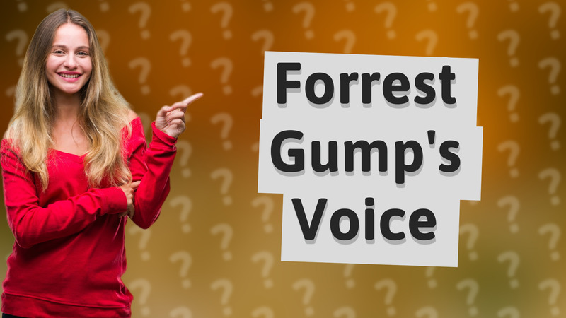 Forrest Gump's Voice