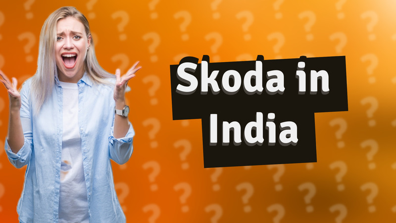 Skoda in India