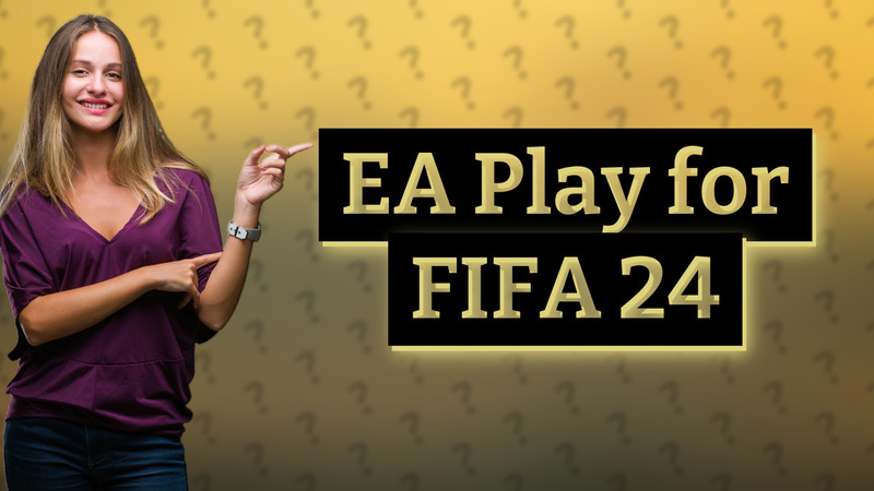 EA Play for FIFA 24