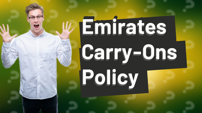 Emirates Carry-Ons Policy