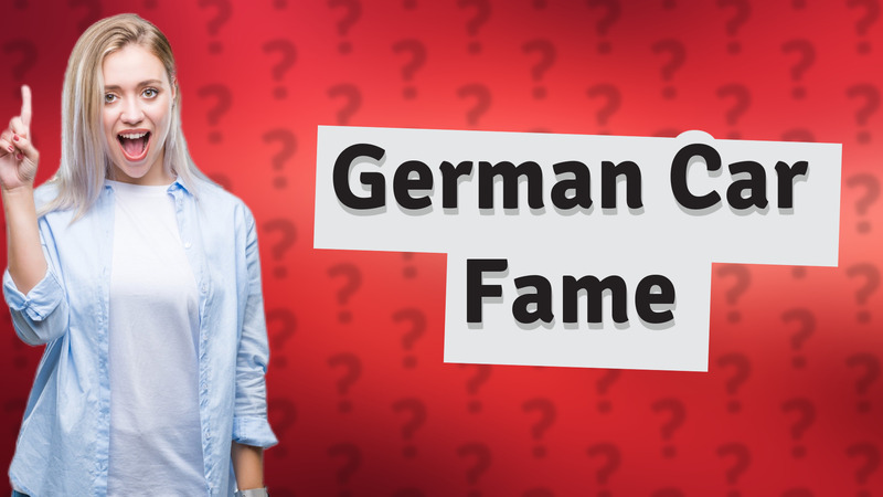 German Car Fame