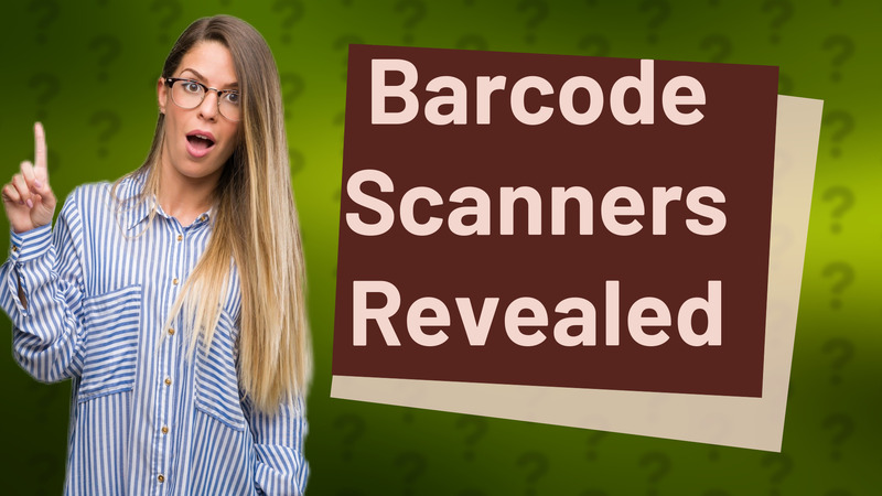 Barcode Scanners Revealed