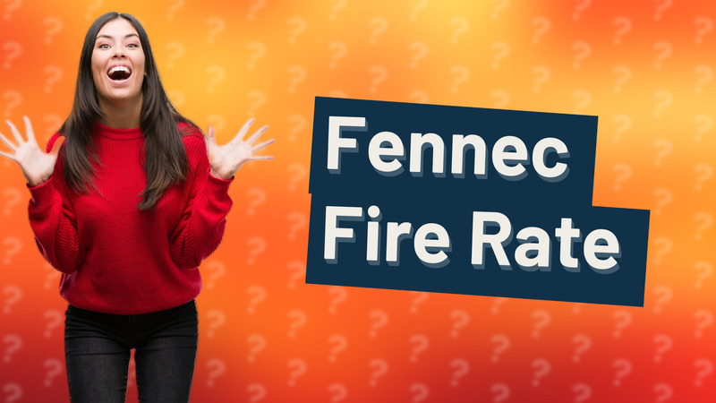 Fennec Fire Rate