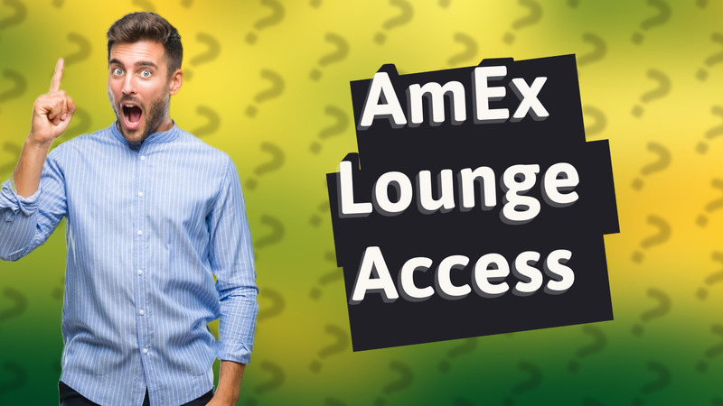 AmEx Lounge Access