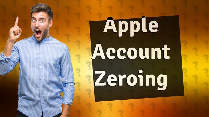 Apple Account Zeroing