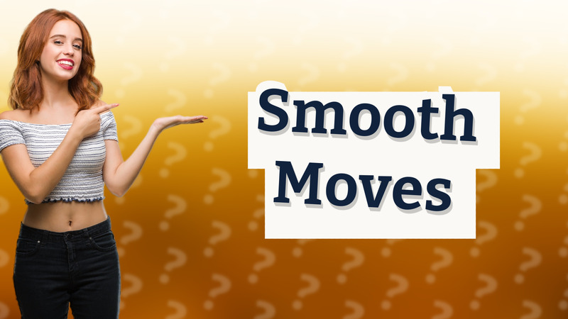 Smooth Moves