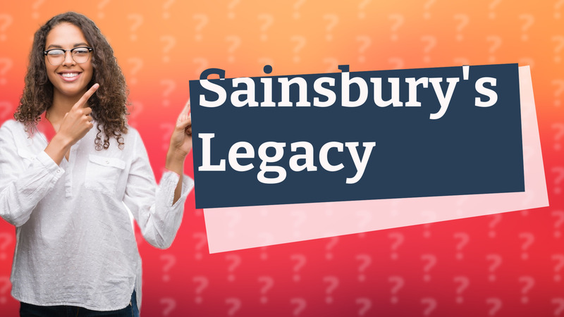 Sainsbury's Legacy