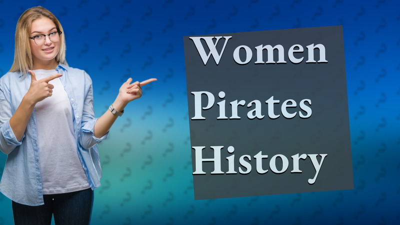 Women Pirates History