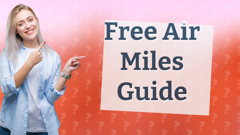 Free Air Miles Guide
