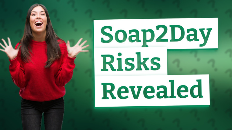 Soap2Day Risks Revealed