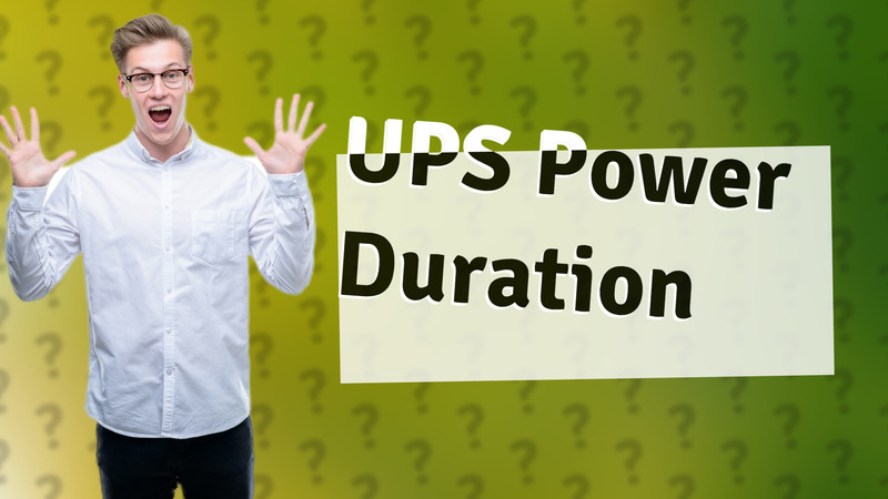 UPS Power Duration