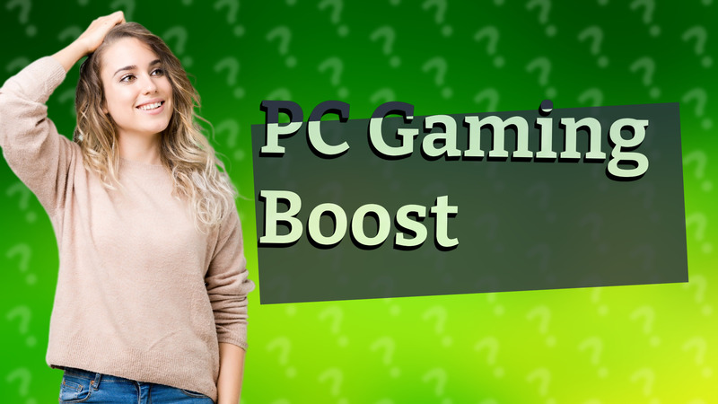 PC Gaming Boost