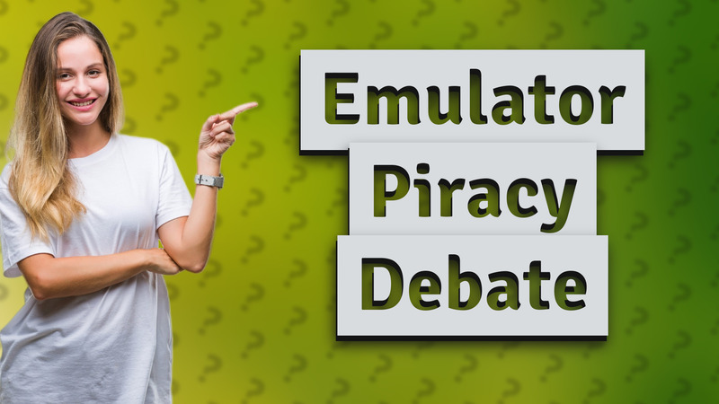 Emulator Piracy Debate