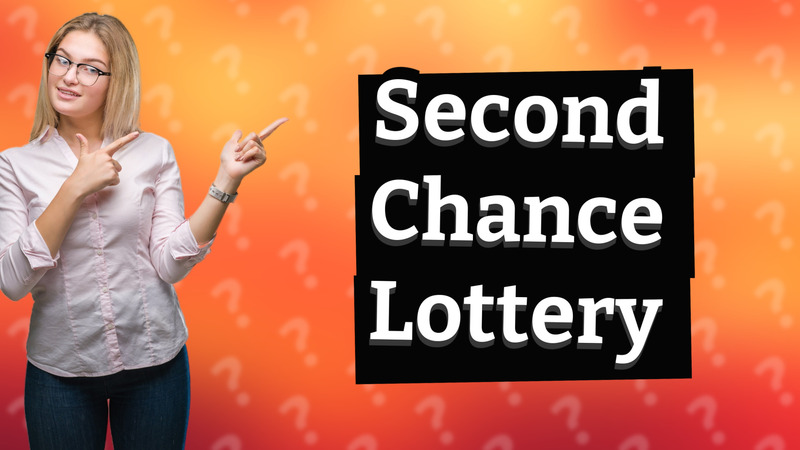Second Chance Lottery