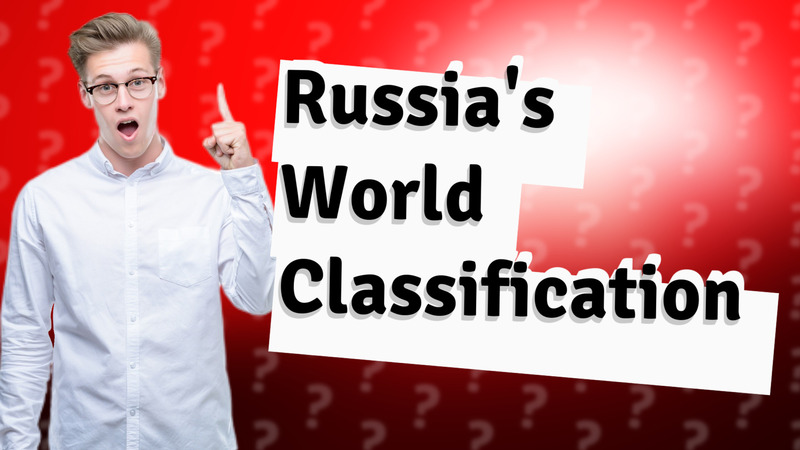 Russia's World Classification