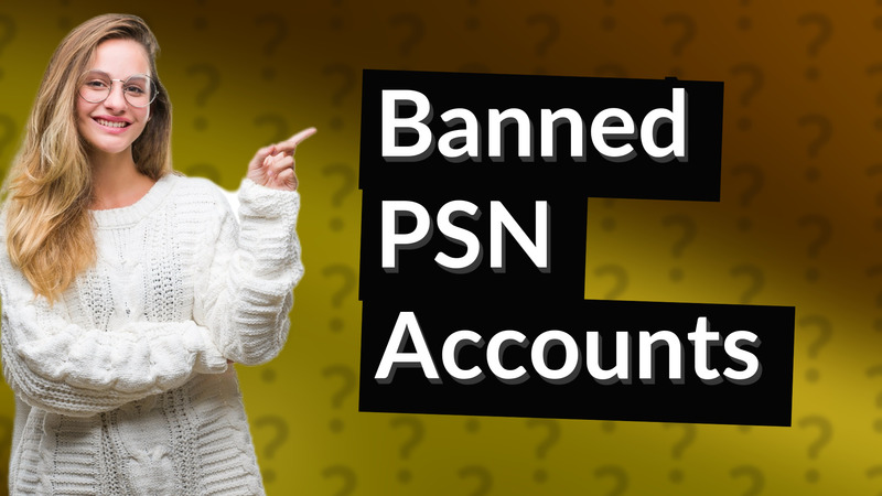 Banned PSN Accounts