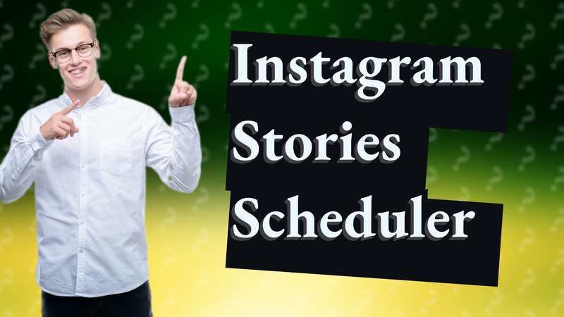Instagram Stories Scheduler