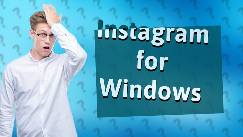 Instagram for Windows