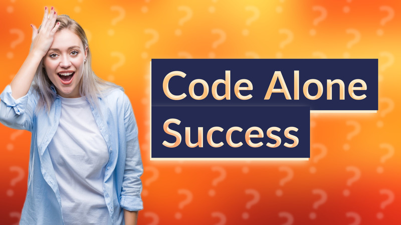 Code Alone Success