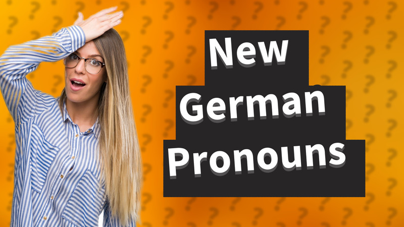 New German Pronouns
